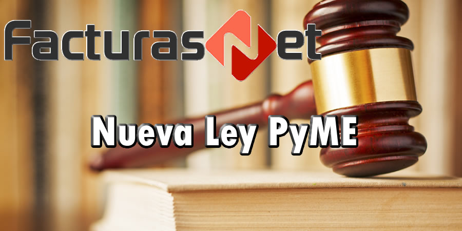 Nueva Ley PyMEs, conocela !